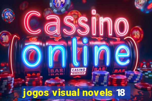 jogos visual novels 18